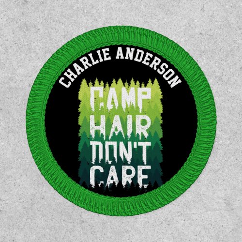 Camp Hair Dont Care _ Funny Camping Wilderness Patch