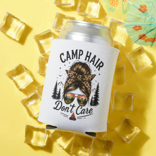 Camp Hair Don't Care Messy Bun Funny Can Cooler