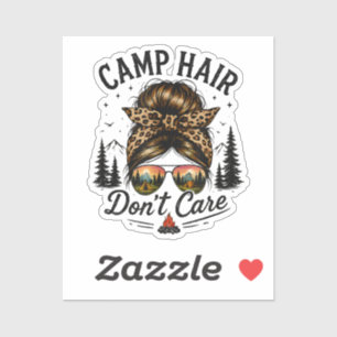 Camp Hair Don't Care Messy Bun Funny Sticker