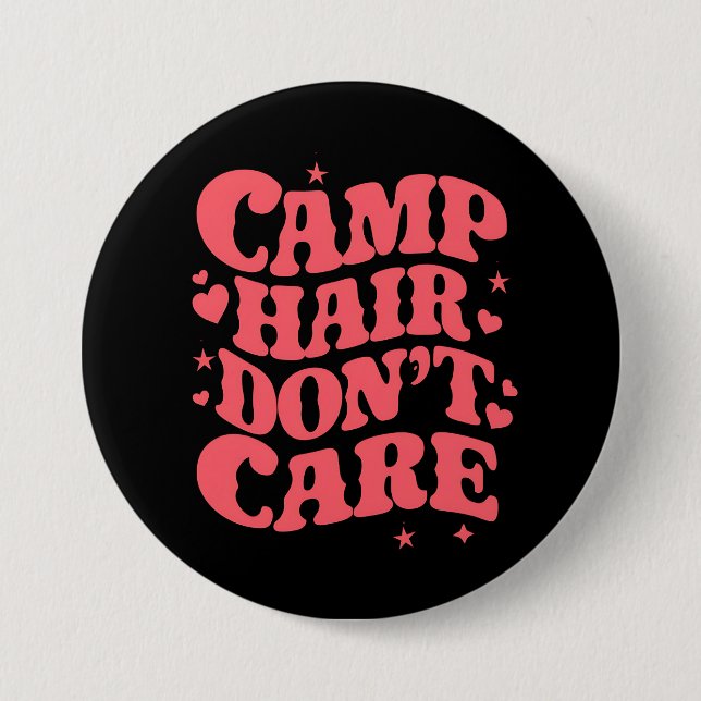 Camp Hair Don't Care Summer Camping Girls Groovy Button (Front)
