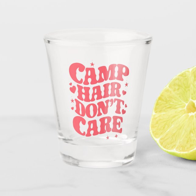 Camp Hair Don't Care Summer Camping Girls Groovy Shot Glass (Front)
