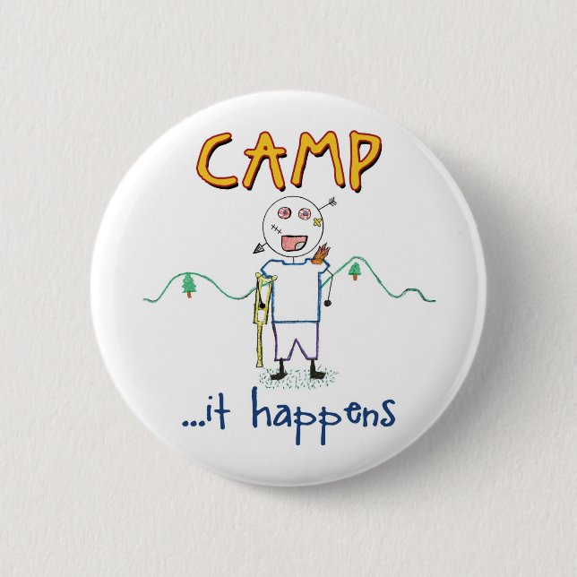 Camp Happens - Funny Kids Summer Camp Drawing Button (Front)