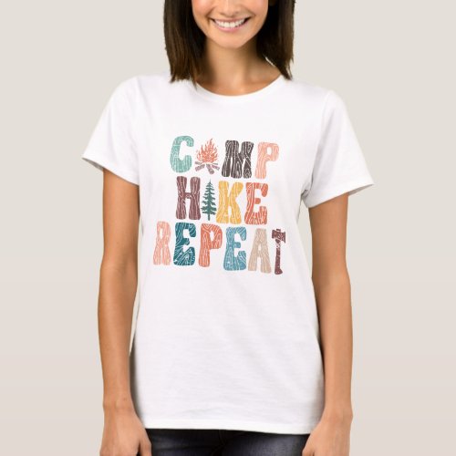 Camp hike repeat  T_Shirt