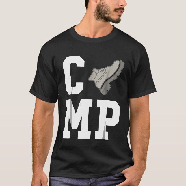 Camp Hiking Boots - Camping T-Shirt (Front)