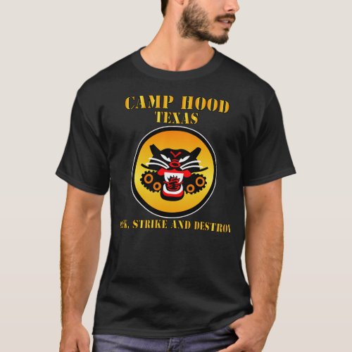 Camp Hood Texas SEEK STRIKE and DESTROY T_Shirt