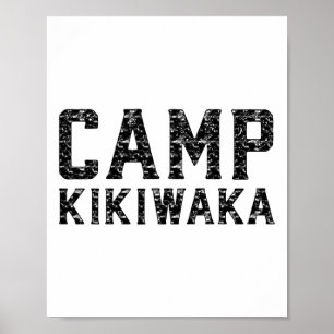 Camp Kikiwaka Summer Camp Reunion Camping Trip  Poster