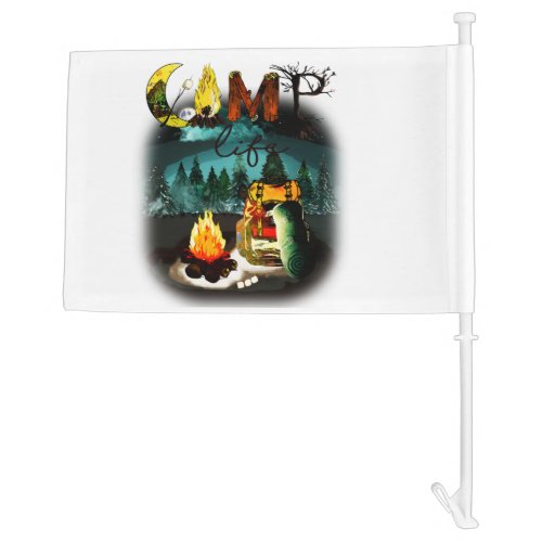 Camp Life _ Camping Nature Hiking Fire Backpack Car Flag