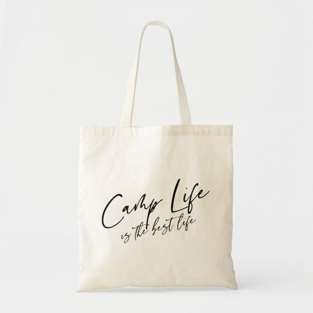 Camp Life is the Best Life Tote Bag (Front)