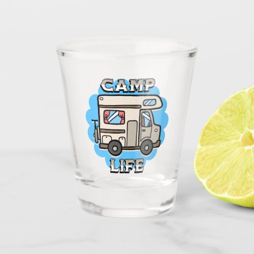 Camp Life  Retro Camper  Shot Glass