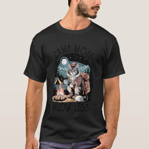 Camp More Meow Less Cat Camper Outdoor Adventure T-Shirt
