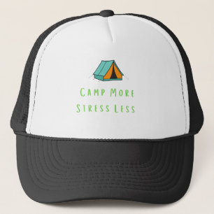 Camp more, Stress Less Ladies Camping  Trucker Hat