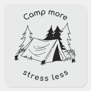 Camp more stress less square sticker