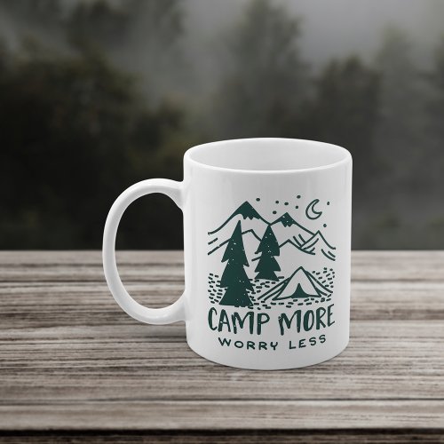 Camp More Worry Less Coffee Mug