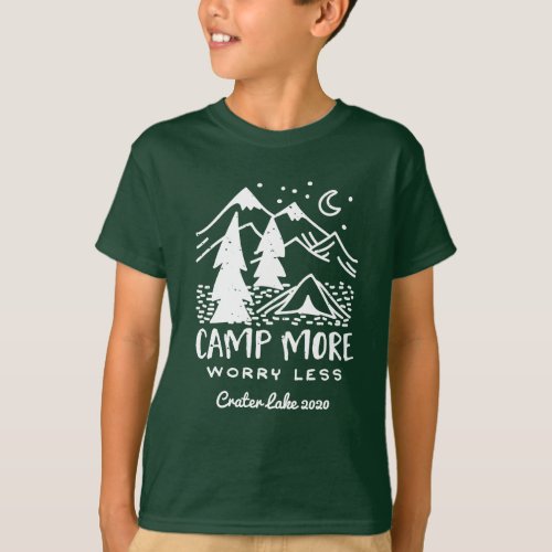 Camp More Worry Less  Custom Camping T_Shirt