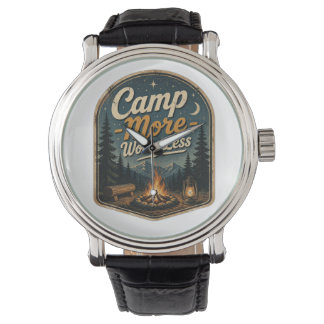 Camp More, Worry Less – Vintage Camping Adventure Watch