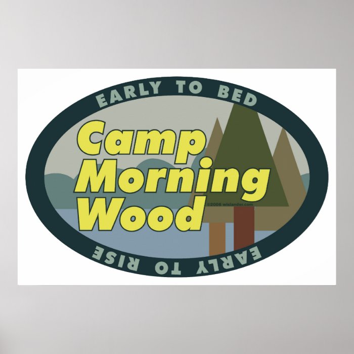 Camp Morning Wood Poster