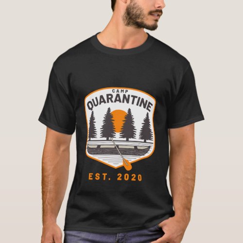 Camp Quarantine 2020 T_Shirt