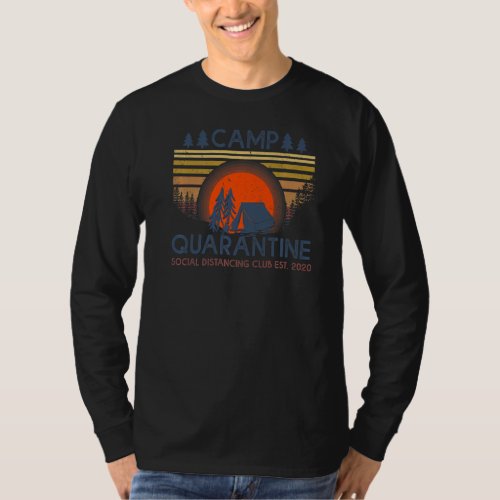 Camp Quarantine  Social Distancing  Retro Vintage T_Shirt