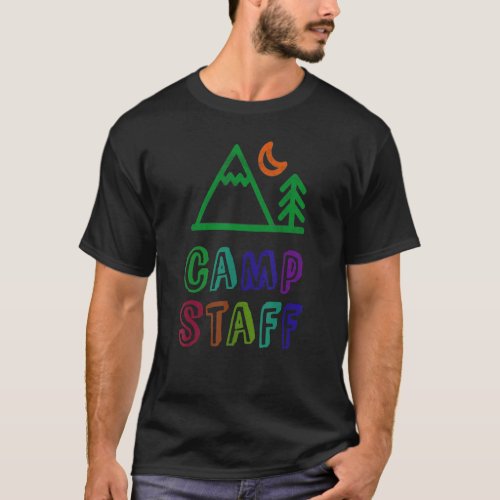 Camp Staff Campground Crew Campsite Director Couns T_Shirt