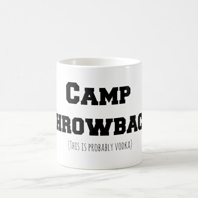 Camp Throwback (This is probably Vodka) Mug (Center)