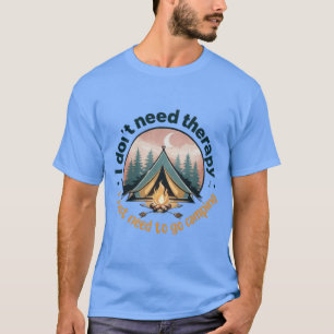 Camp Vibes Only T-Shirt