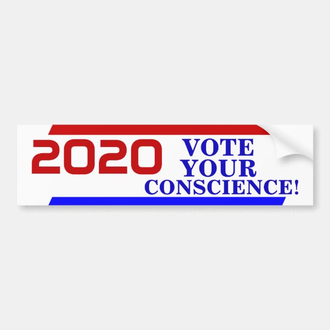 Campaign 2020 VOTE YOUR CONSCIENCE! Bumper Sticker (Front)