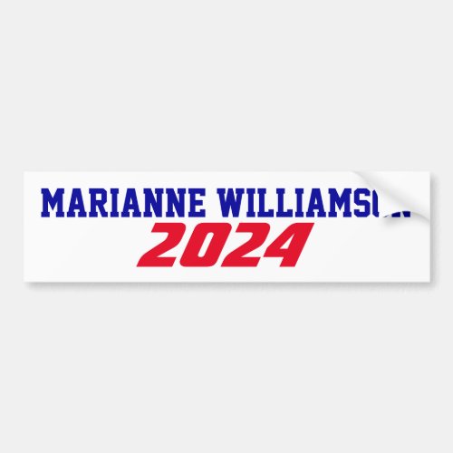 Campaign 2024 Marianne Williamson President USA Bumper Sticker