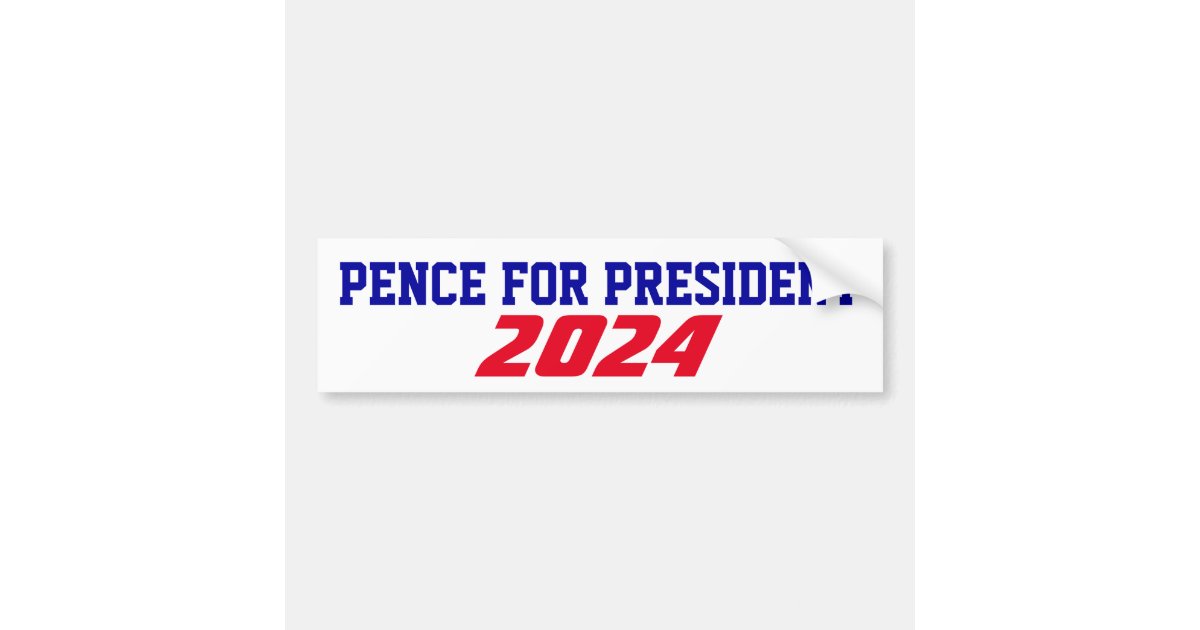 Campaign 2024 Mike Pence for President candidate Bumper Sticker Zazzle