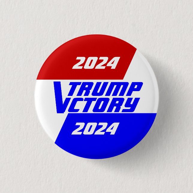 Campaign 2024 President Donald Trump victory Button (Front)