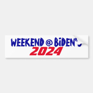 Campaign 2024 President Joe weekend at Biden's Bumper Sticker