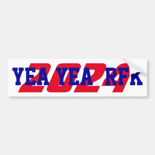 Campaign 2024 Robert Kennedy RFK Jr President VOTE Bumper Sticker