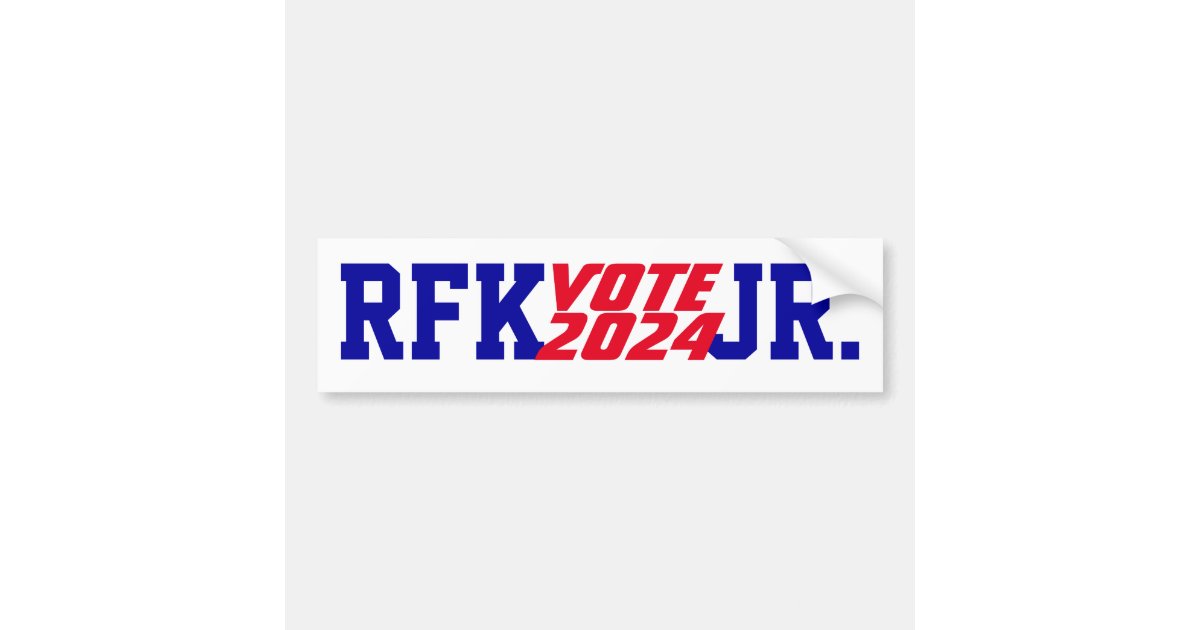 Campaign 2024 Robert Kennedy RFK Jr President VOTE Bumper Sticker Zazzle