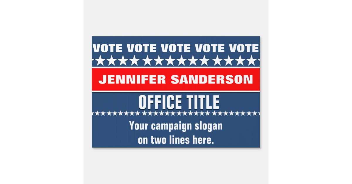 Campaign Election Template Sign | Zazzle