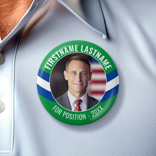 Campaign Photo with curved type - Green Blue Button (Custom Campaign Button - Great Personalized Rally button for Your Next Election)