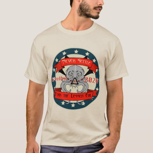 Campaign t_Shirt 2020 Election _ Elect Cthulhu