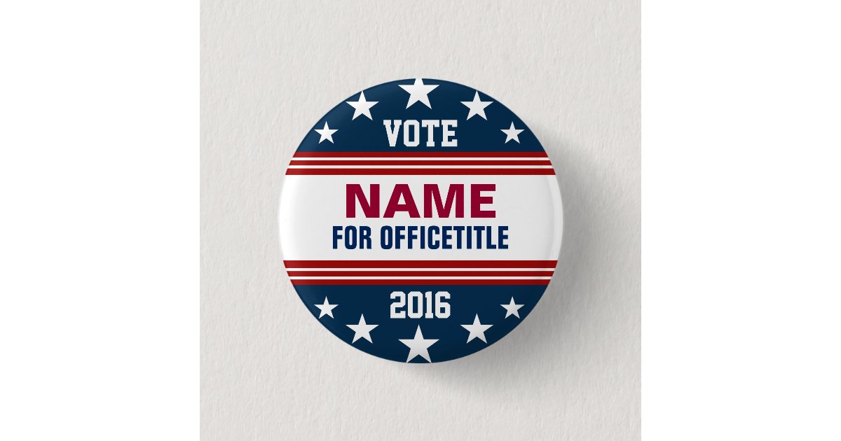 Campaign Template Stars Stripes Pinback Button Zazzle Campaign Template Stars Stripes Pinback Button Zazzle