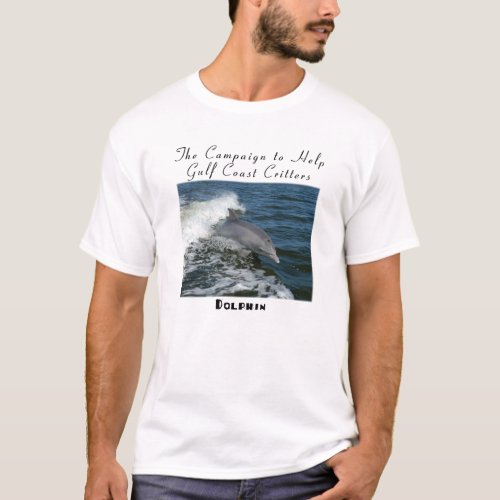 Campaign To Help Gulf Coast Critters T_Shirt