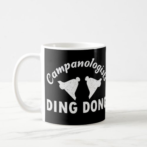 Campanologist Bell Ringer Coffee Mug