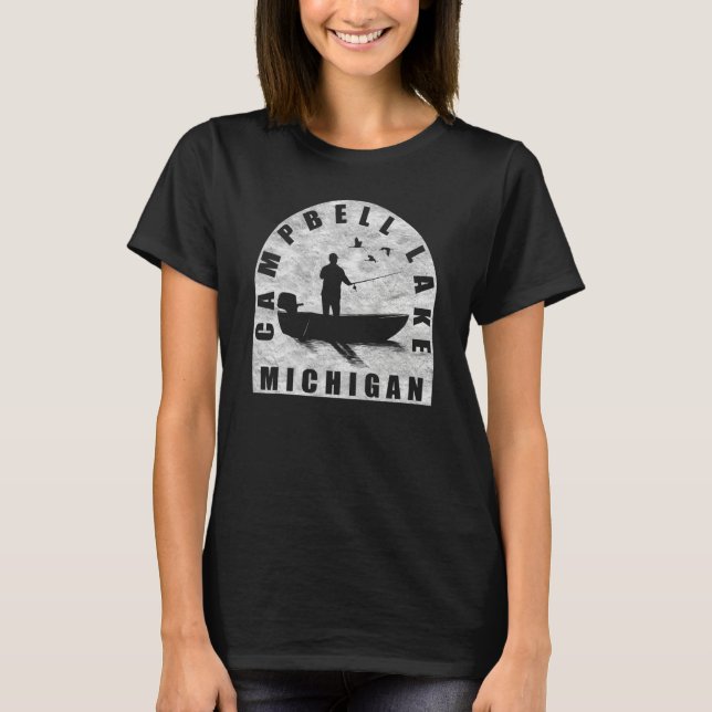 Campbell Lake Fishing Michigan T-Shirt (Front)