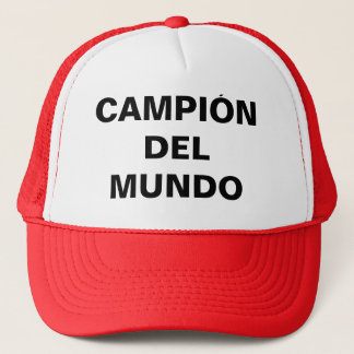 CAMPEÓN DEL MUNDO TRUCKER HAT