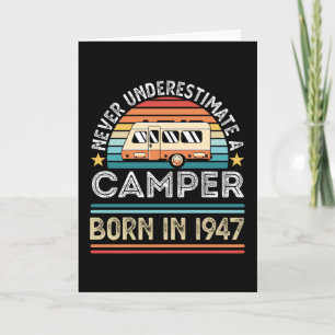 Camper born 1947 80th Birthday camping Gift Card