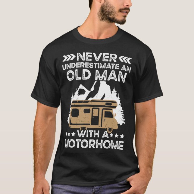 Camper  Camping Old Man With A Motorhome Travel T-Shirt (Front)