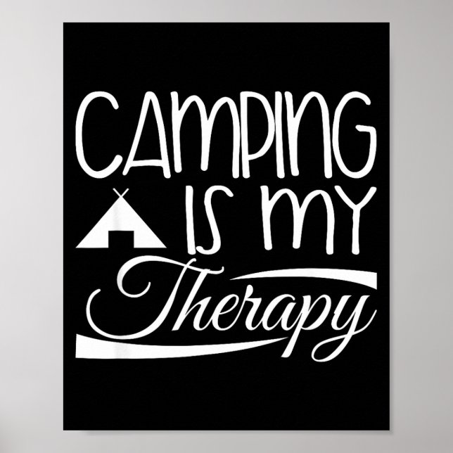 Camper design - camping is my therapy  poster (Front)