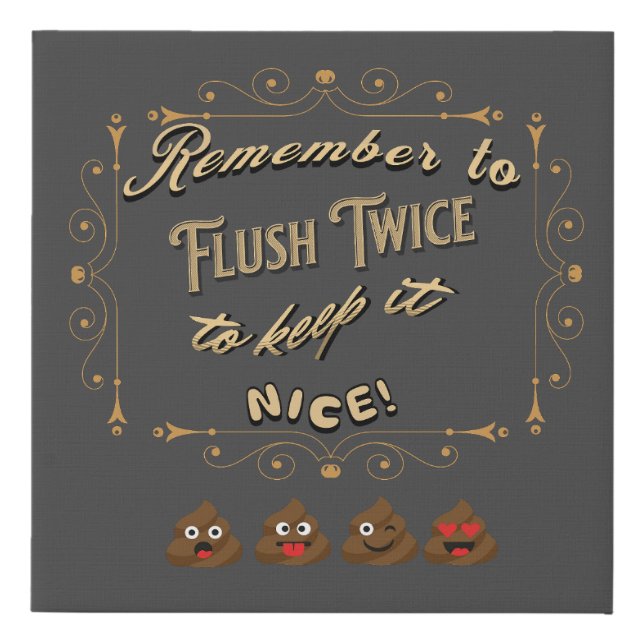 Camper Flush Twice Reminder Faux Canvas Print (Front)