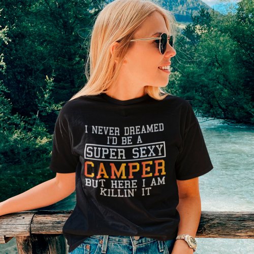 Camper Funny Camping Nature Lover T_Shirt