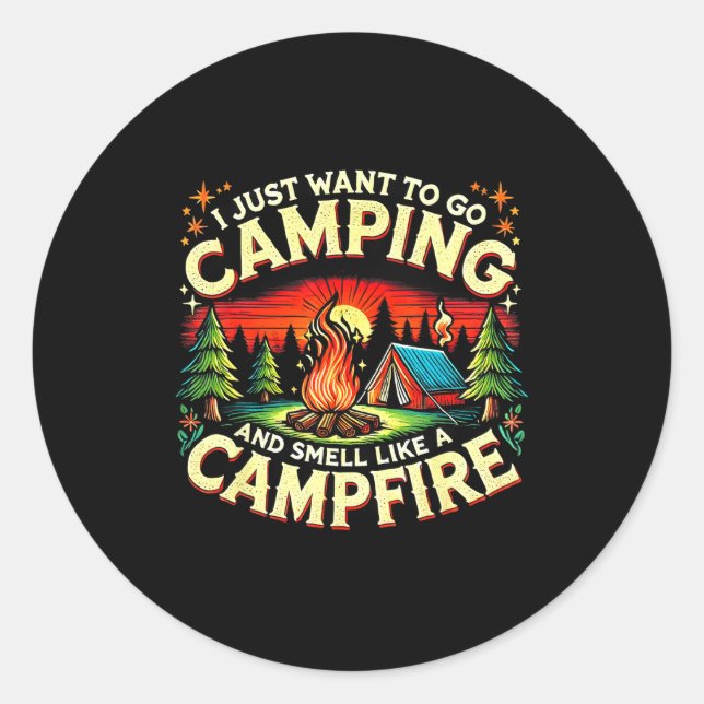 Camper Funny Cute Camng Glamng Campfire Quote Camp Classic Round Sticker (Front)