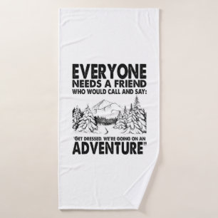 Camper Gift   Everyone Needs A Friend Birthday Bath Towel
