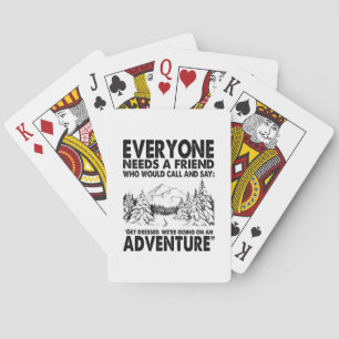 Camper Gift Everyone Needs A Friend Birthday Poker Cards