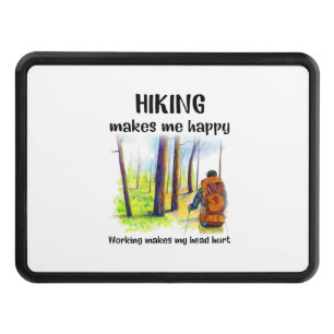 Camper Gift Hiking Makes Me Happy Birthday Hitch Cover
