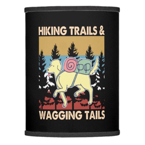 Camper Gift  Hiking Trails And Wagging Tails Lamp Shade